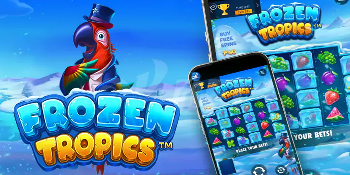Rahasia Jackpot Slot Frozen Tropics Yang Wajib Anda Ketahui